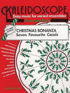 Bild des Verkufers fr Christmas Bonanza 7 favouriteCarols for varied ensembles : score and parts zum Verkauf von AHA-BUCH GmbH