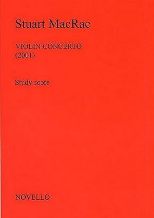 Bild des Verkufers fr Stuart MacRae, Violin ConcertoViolin and Orchestra : Studienpartitur zum Verkauf von AHA-BUCH GmbH