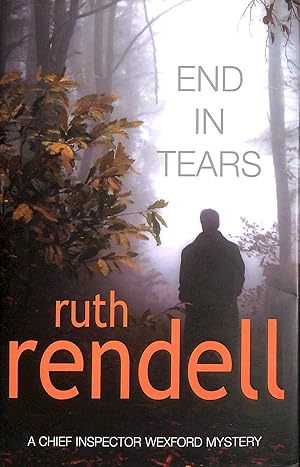 Seller image for End In Tears: (A Wexford Case) for sale by M Godding Books Ltd