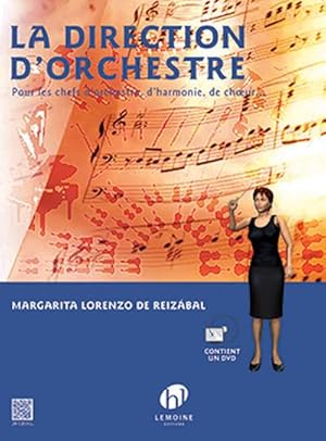 Imagen del vendedor de Margarita Lorenzo De Reizabal, La Direction d'orchestreFormation musicale : Livre + CD a la venta por AHA-BUCH GmbH