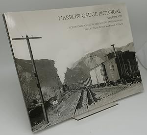 NARROW GAUGE PICTORIAL Volume VIII COLORADO & SOUTHERN FREIGHT AND PASSENGER CARS