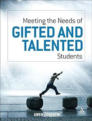 Seller image for Meeting the Needs of Gifted and Talented Students for sale by WeBuyBooks
