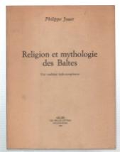 Bild des Verkufers fr Religion Et Mythologie Des Baltes. Une Tradition Indo-Europenne zum Verkauf von OPEN DOOR BOOKSHOP