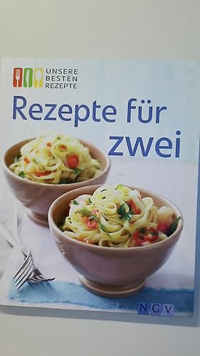 Seller image for REZEPTE FR ZWEI. for sale by HPI, Inhaber Uwe Hammermller