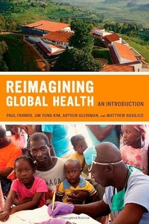 Bild des Verkufers fr Reimagining Global Health: An Introduction (California Series in Public Anthropology): 26 zum Verkauf von WeBuyBooks