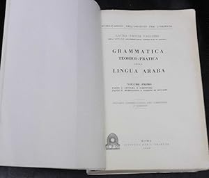 Imagen del vendedor de Grammatica teorico-pratica della lingua araba. Volume primo. Parte 1.2 a la venta por librisaggi