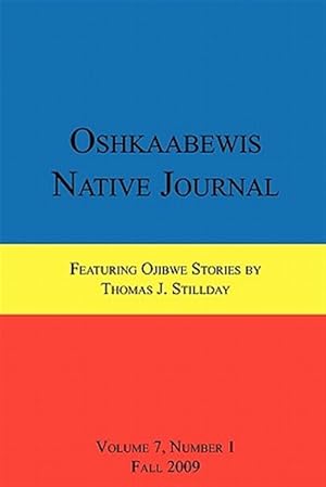 Imagen del vendedor de Oshkaabewis Native Journal (Vol. 7, No. 1) a la venta por GreatBookPrices