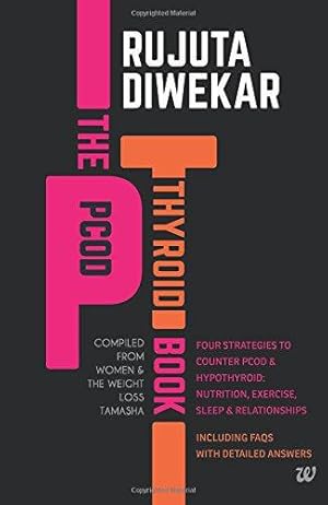 Seller image for The PCOD-Thyroid Book for sale by WeBuyBooks
