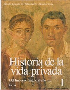 Imagen del vendedor de Historia de la vida privada I. Del Imperio romano al ao mil. a la venta por Librera Cajn Desastre