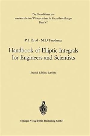Bild des Verkufers fr Handbook of Elliptic Integrals for Engineers and Scientists zum Verkauf von GreatBookPricesUK