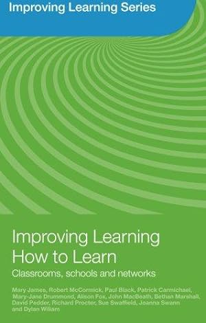 Seller image for Improving Learning How To Learn: Classrooms, Schools and Networks for sale by WeBuyBooks