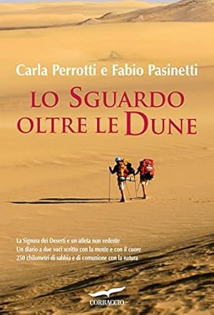 Immagine del venditore per Lo sguardo oltre le dune venduto da Di Mano in Mano Soc. Coop