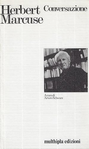 Seller image for Conversazione con Herbert Marcuse for sale by Romanord