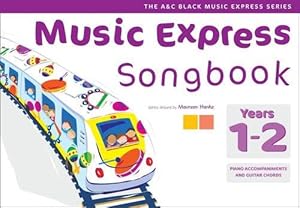 Bild des Verkufers fr Music Express Songbook Years 1-2: All the Songs from Music Express: All the songs from Music Express: Year 1-2 zum Verkauf von WeBuyBooks 2
