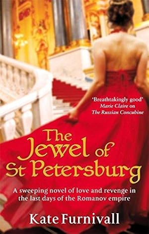 Bild des Verkufers fr The Jewel Of St Petersburg: 'Breathtakingly good' Marie Claire (Russian Concubine) zum Verkauf von WeBuyBooks 2