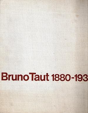 Seller image for Bruno Taut 1880-1938 for sale by Messinissa libri