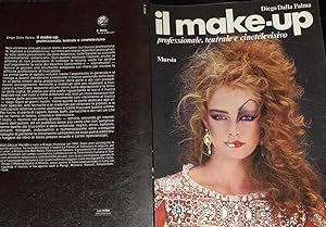 Imagen del vendedor de Il make-up professionale, teatrale e cinetelevisivo a la venta por librisaggi