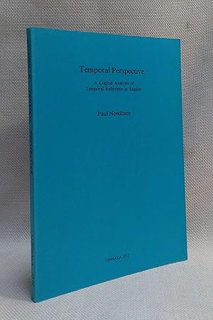 Temporal Perspective: A Logical Analysis of Temporal Reference in English (Philosophical studies ...