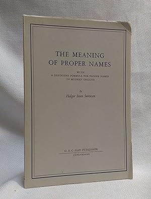 Seller image for The Meaning of Proper Names: With a Definiens Formula for Proper Names in Modern English for sale by Book House in Dinkytown, IOBA