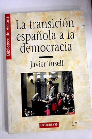 Image du vendeur pour La transicin espaola a la democracia mis en vente par Alcan Libros