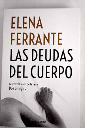 Image du vendeur pour Las deudas del cuerpo mis en vente par Alcan Libros