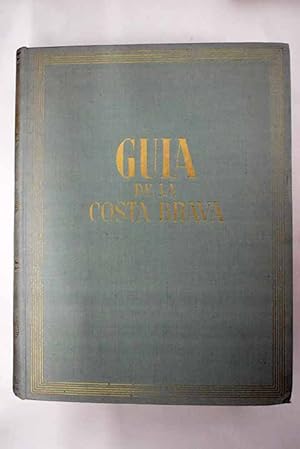 Seller image for Gua de la Costa Brava for sale by Alcan Libros