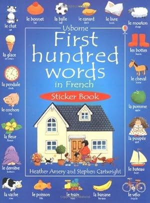 Seller image for First 100 Words in French Sticker Book (Usborne First Hundred Words Sticker Books) for sale by WeBuyBooks 2