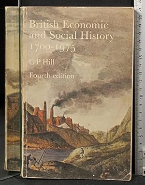 Bild des Verkufers fr British Economic and Social History, 1700-1975 zum Verkauf von WeBuyBooks 2