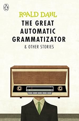 Imagen del vendedor de The Great Automatic Grammatizator and Other Stories a la venta por WeBuyBooks 2