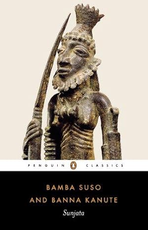 Image du vendeur pour Sunjata: Gambian Versions of the Mande Epic (Penguin Classics) mis en vente par WeBuyBooks 2
