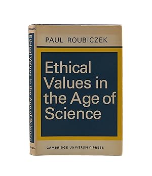 Bild des Verkufers fr Ethical Values in the Age of Science zum Verkauf von Maggs Bros. Ltd ABA, ILAB, PBFA, BA