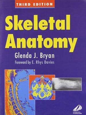 Image du vendeur pour Skeletal Anatomy mis en vente par WeBuyBooks