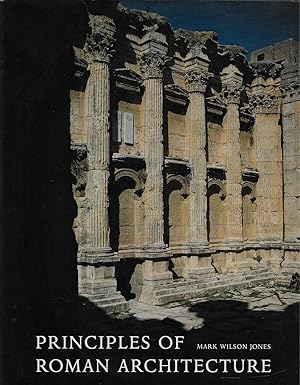 Imagen del vendedor de The Principles of Roman Architecture a la venta por Walden Books
