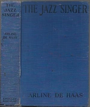 Bild des Verkufers fr TheJazz Singer: A Story of Pathos and Laughter (Grosset & Dunlap: 1927) zum Verkauf von Bookfeathers, LLC