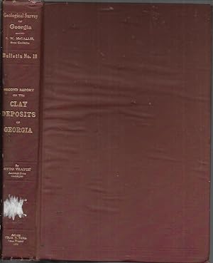 Geological Survey of Georgia: Second Report on the Clay Deposits of Georgia (Bulletin No. 18)