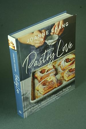 Seller image for Pastry Love. Photography by Kristin Teig for sale by Steven Wolfe Books