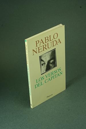 Seller image for Los versos del capitn. for sale by Steven Wolfe Books