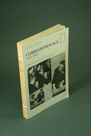 Immagine del venditore per Correspondance, 1915-1963. Runie par Hlne de Wendel, prface de Darius Milhaud venduto da Steven Wolfe Books