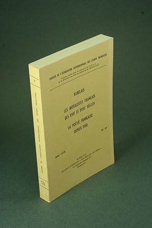 Image du vendeur pour Rabelais. Les moralistes franais des XVIIe et XVIIIe sicles. La posie franaise depuis 1950. mis en vente par Steven Wolfe Books