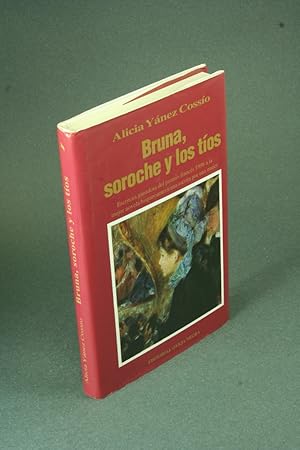 Imagen del vendedor de Bruna, soroche y los tos. a la venta por Steven Wolfe Books