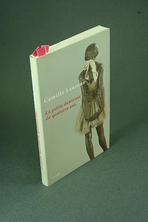 Seller image for La petite danseuse de quatorze ans - MARKED COPY. for sale by Steven Wolfe Books