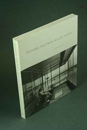 Seller image for Richard Neutra's Miller House. for sale by Steven Wolfe Books