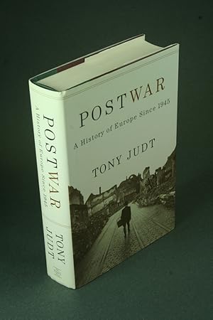 Bild des Verkufers fr Postwar: a history of Europe since 1945. zum Verkauf von Steven Wolfe Books