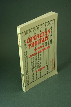 Immagine del venditore per Confucian thought: selfhood as creative transformation / Tu Wei-ming. venduto da Steven Wolfe Books