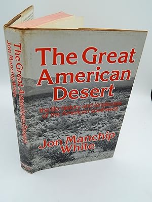 Great American Desert: Life, History and Landscape of the American South-west