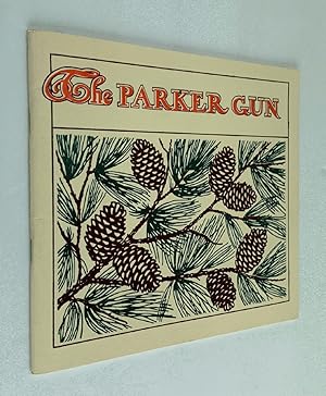 Seller image for The Parker Gun "Pine Cone" Catalog circa 1910 Deluxe Reprint for sale by Brancamp Books