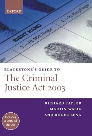 Seller image for Blackstone's Guide to the Criminal Justice Act 2003 for sale by WeBuyBooks