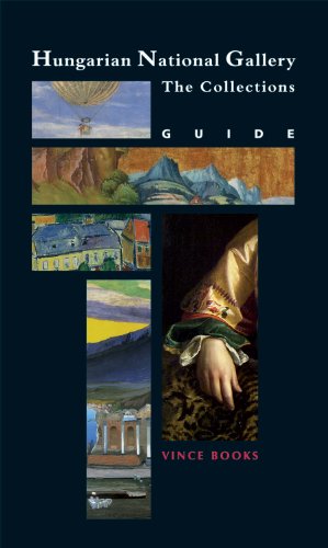 Seller image for Hungarian National Gallery: The Collections - Guide for sale by WeBuyBooks