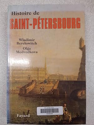 Bild des Verkufers fr Histoire de Saint-Ptersbourg zum Verkauf von Dmons et Merveilles