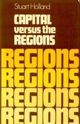 Bild des Verkufers fr Capital Versus the Regions zum Verkauf von WeBuyBooks